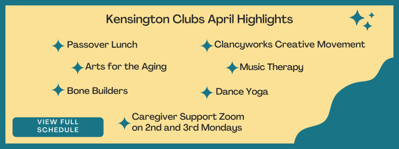 Kensington Clubs April Highlights