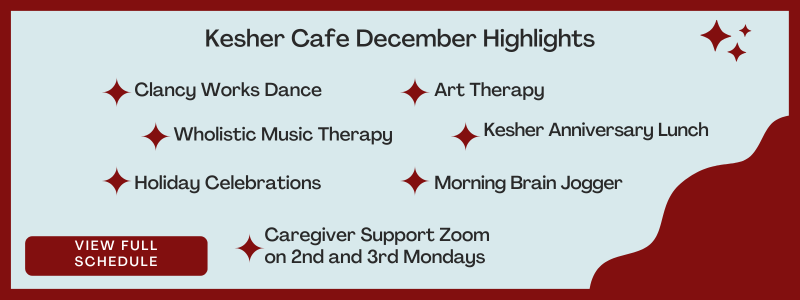Kesher Cafe December Highlights