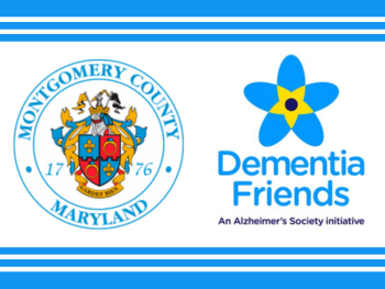 Montgomery County and Dementia Friends