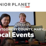 Montgomery County Events from Senior Planet - Check the Listing!